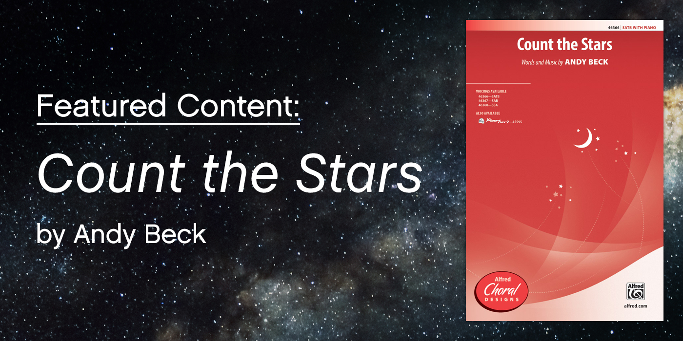 Featured Content: "Count the Stars" by Andy Beck