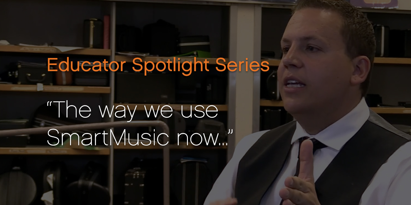 “The way we use SmartMusic now...”