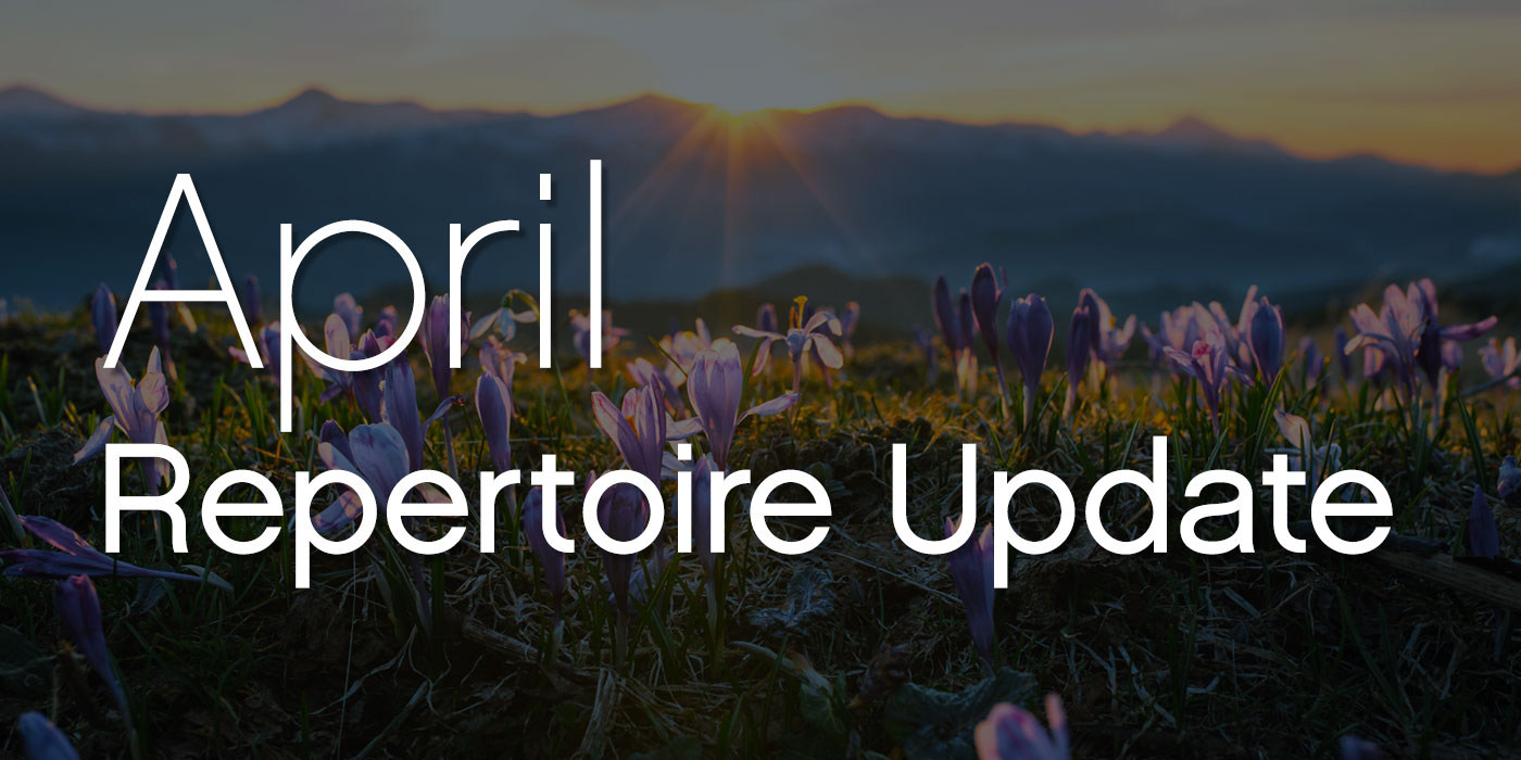 april repertoire update