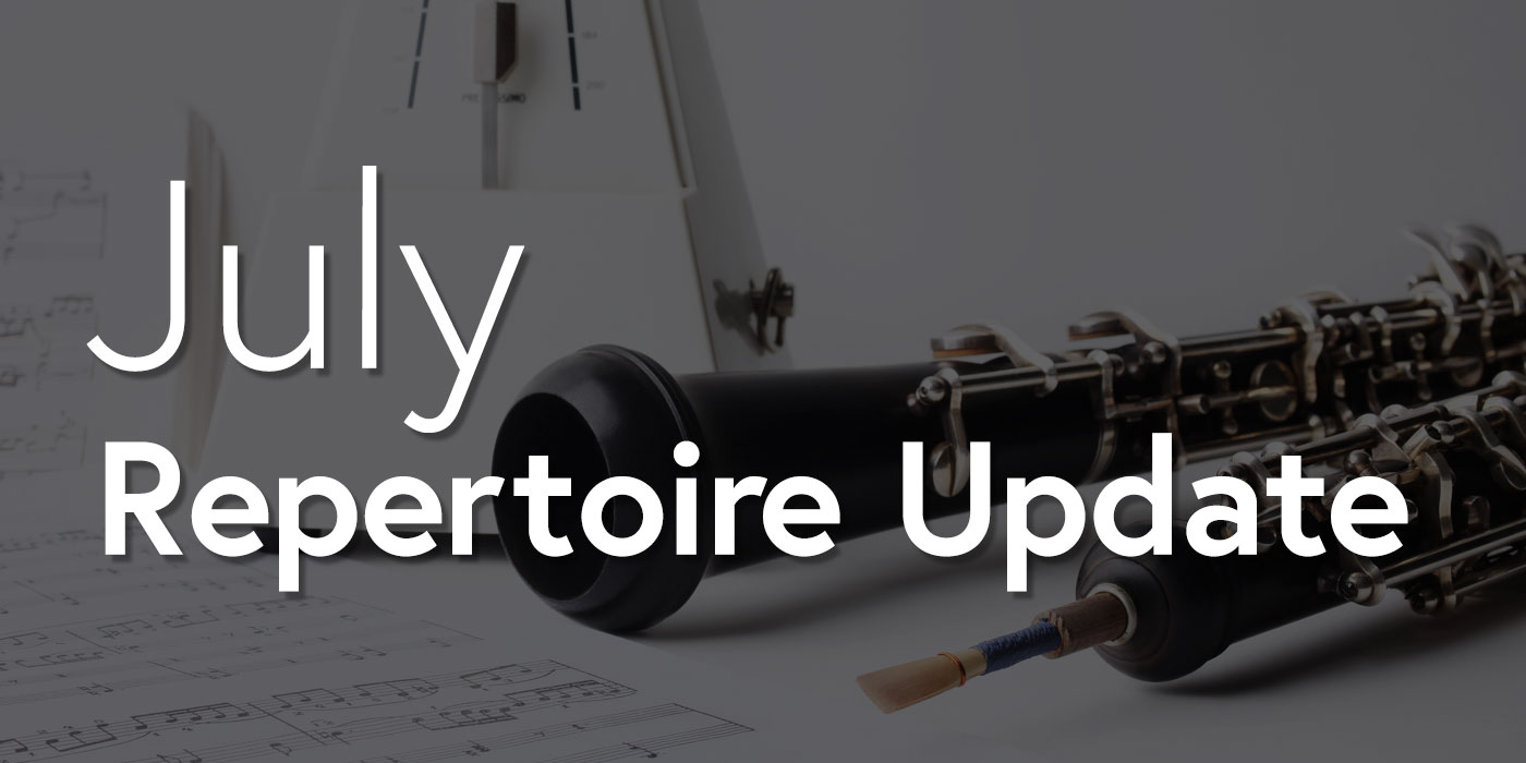 July 2022 Repertoire Update