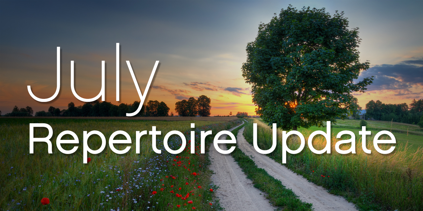 Repertoire Update July 2019