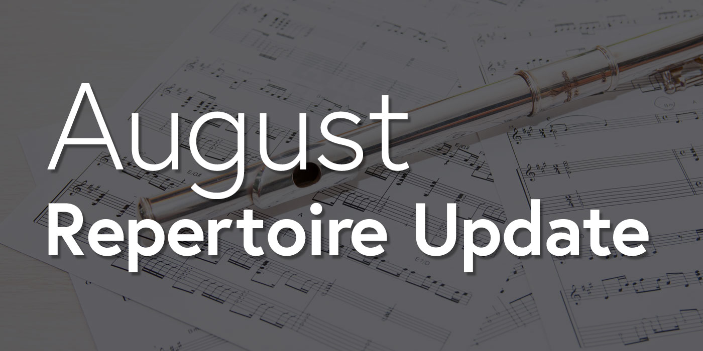 August 2022 Repertoire Update